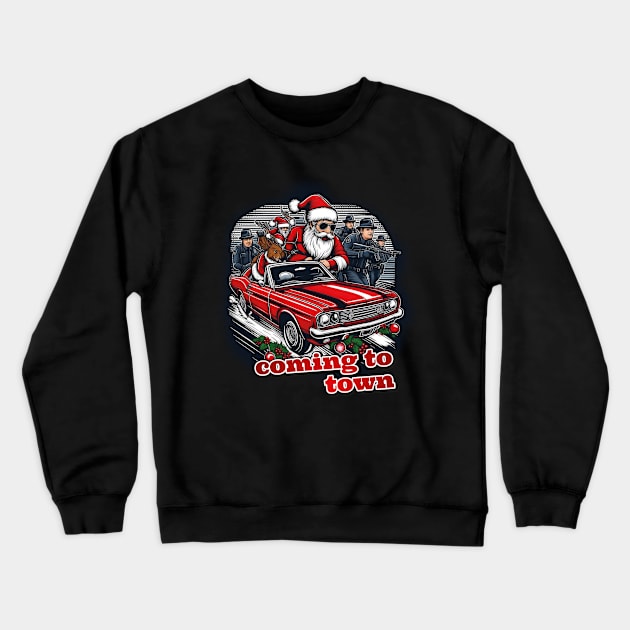 Santa is coming Crewneck Sweatshirt by k9-tee